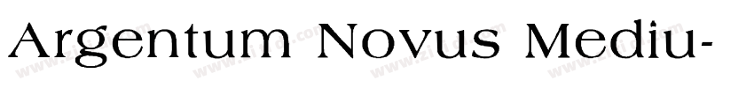 Argentum Novus Mediu字体转换